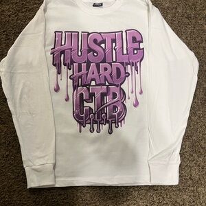 Hustle hard!! White Long Sleeve Shirt